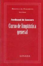 Curso de lingüística general by Amado Alonso, Ferdinand de Saussure