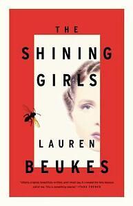 The Shining Girls by Lauren Beukes