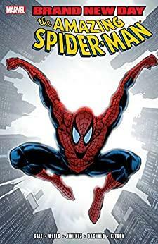 The Amazing Spider-Man: Brand New Day, Vol. 2 by Zeb Wells, Phil Jimenez, Bob Gale