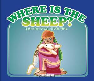 Where Is the Sheep? by Cecile Olesen