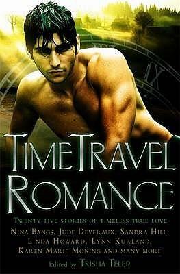 The Mammoth Book Of Time Travel Romance by Cindy Miles, Margo Maguire, Sara Mackenzie, Trisha Telep, Autumn Dawn, Patti O'Shea, Madeline Baker, Gwyn Cready, Michelle Lang, Michelle Maddox, Jean Johnson, Holly Lisle, Colby Hodge, Allie Mackay, Patrice Sarath, Sandra Newgent, A.J. Menden, Maureen McGowan, Michelle Willingham, Sandy Blair