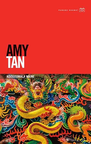 Köögijumala naine by Amy Tan