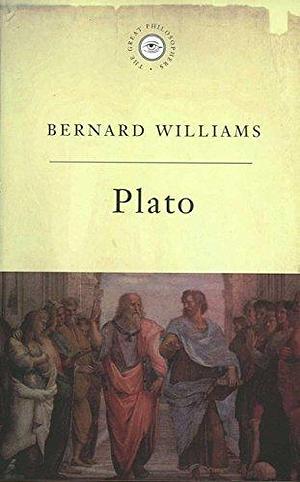 The Great Philosophers: Plato by Bernard Williams, Bernard Williams