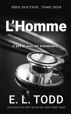 L'Homme by E.L. Todd