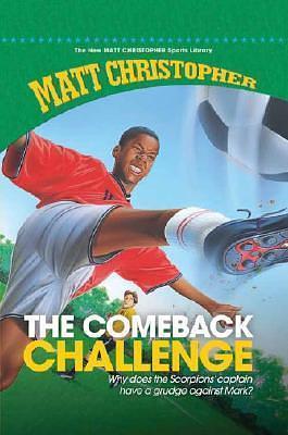 Comeback Challenge, the by Matt Christopher, Matt Christopher