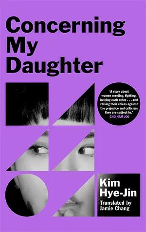 Concerning My Daughter by Kim Hye-Jin