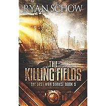 The Killing Fields by Ryan Schow