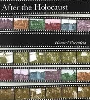 After The Holocaust by Howard Greenfeld