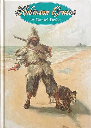 Robinson Crusoe by Daniel Defoe