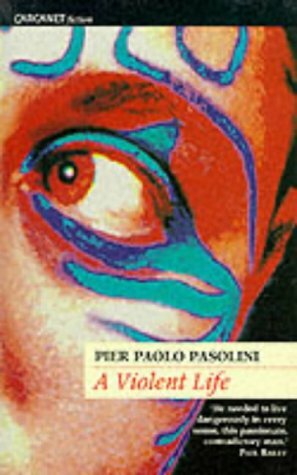 Une Vie Violente by Pier Paolo Pasolini