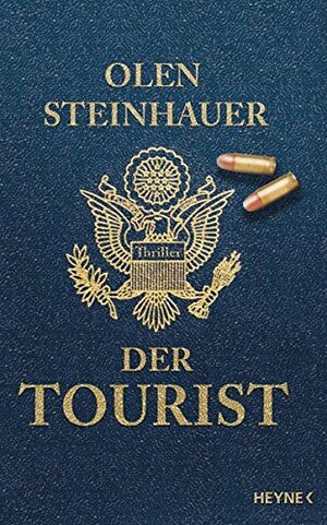 Der Tourist by Olen Steinhauer