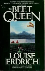 Beet Queen. by Louise Erdrich
