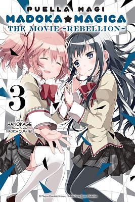 Puella Magi Madoka Magica: The Movie -Rebellion-, Volume 3 by Magica Quartet