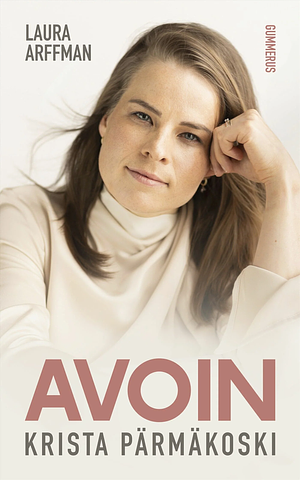 Avoin: Krista Pärmäkoski by Laura Arffman
