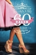 60 dagen by Gillian King