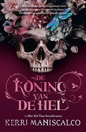 De koning van de hel by Kerri Maniscalco