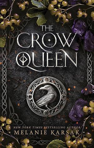 The Crow Queen by Melanie Karsak