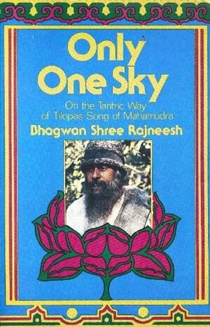 Only One Sky by Osho, Bhagwan Shree Rajneesh