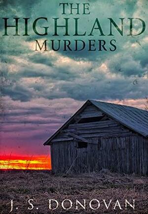 The Highland Murders: Book 0 by J.S. Donovan