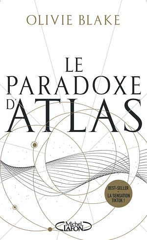 Le Paradoxe d'Atlas - Tome 2 by Olivie Blake