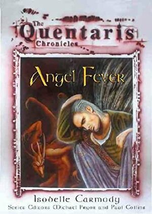 Angel Fever by Isobelle Carmody