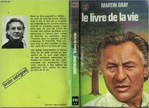Le livre de la vie by Martin Gray
