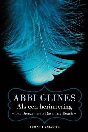 Als een herinnering by Abbi Glines