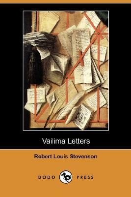 Vailima Letters by Robert Louis Stevenson