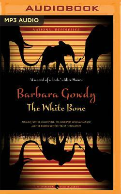 The White Bone by Barbara Gowdy