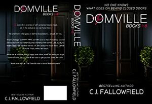 The Domville: Complete Box Set by C.J. Fallowfield