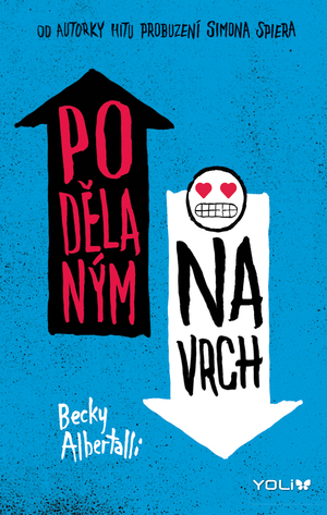 Podělaným navrch by Becky Albertalli