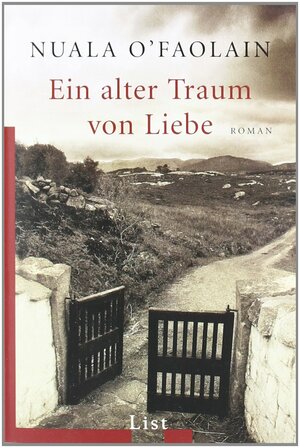 Ein alter Traum von Liebe by Nuala O'Faolain, Jürgen Charnitzky