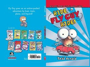 Ride, Fly Guy, Ride! by Tedd Arnold