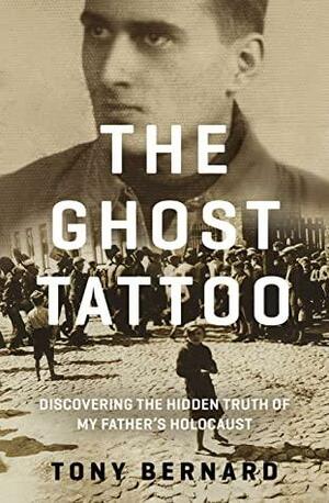 The Ghost Tattoo by Tony Bernard