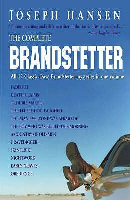The Complete Brandstetter by Joseph Hansen