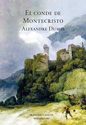 El Conde de Montecristo by Alexandre Dumas