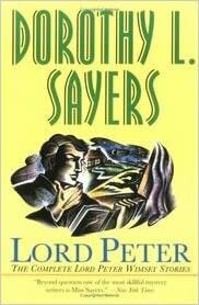 Lord Peter by Dorothy L. Sayers