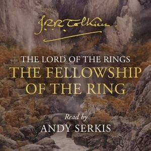 The Fellowship of the Ring by J.R.R. Tolkien