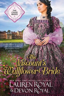 The Viscount's Wallflower Bride by Devon Royal, Lauren Royal