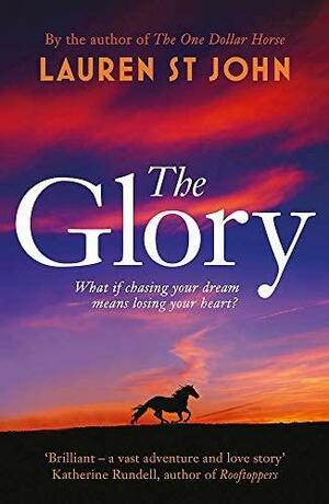 The Glory by Lauren St John