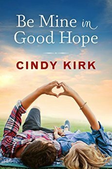 Be Mine in Good Hope by Cindy Kirk