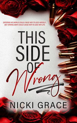 This Side of Wrong by Nicki Grace