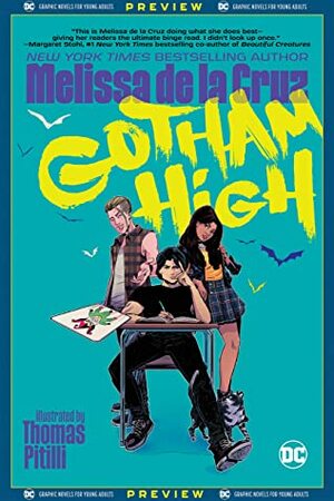 DC Graphic Novels for Young Adults Sneak Previews: Gotham High (2020-) #1 by Thomas Pitilli, Miquel Rodriguez Lopez, Melissa de la Cruz