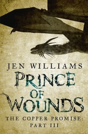 Prince of Wounds by Jen Williams