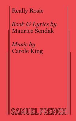 Really Rosie by Carole King, Maurice Sendak