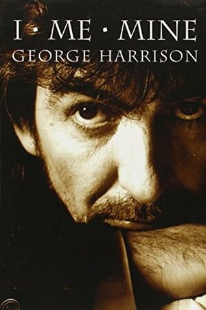 I, Me, Mine by George Harrison