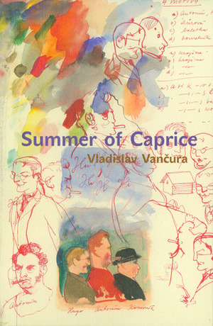 Summer of Caprice by Vladislav Vančura, Mark Corner