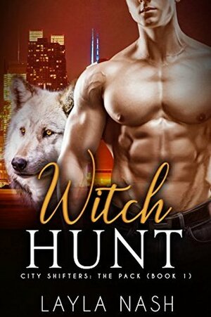 Witch Hunt by Layla Nash