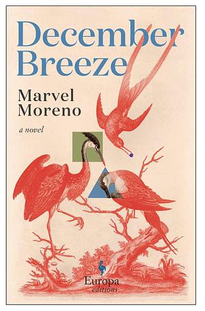 December Breeze: A Novel by Charlotte Coombe, Marvel Moreno