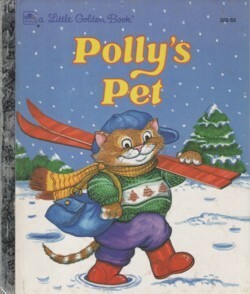 Polly's Pet by Lucille Hammond, Amye Rosenberg